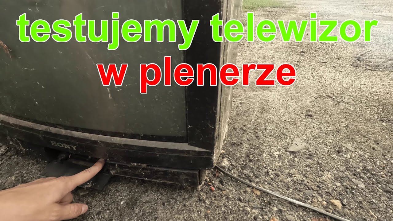 polowy test telewizora Sony, który znaleźliśmy niedawno w kontenerze