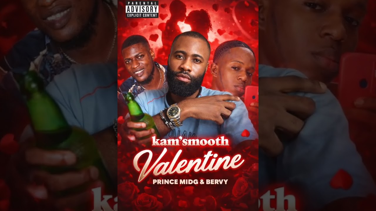 Valentine _-_kam'smooth_ft_-_prince midj&bervy_audio_mp3