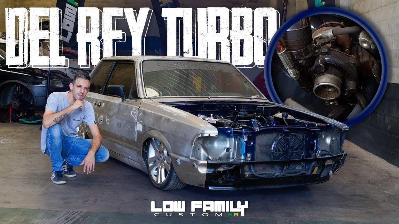 DEL REY TURBO SUSPENSÃO A AR, APRESENTANDO O NOVO PROJETO EP.15 [ LOW FAMILY CUSTOM BR ]