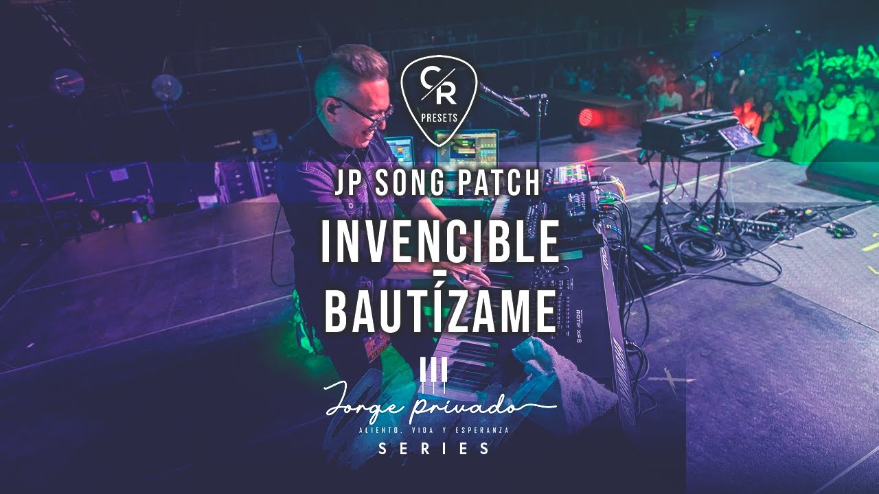MAINSTAGE | INVENCIBLE - BAUTIZAME  JORGE PRIVADO [MSM] SONG PATCH | CHRIS ROCHA CANAL OFICIAL