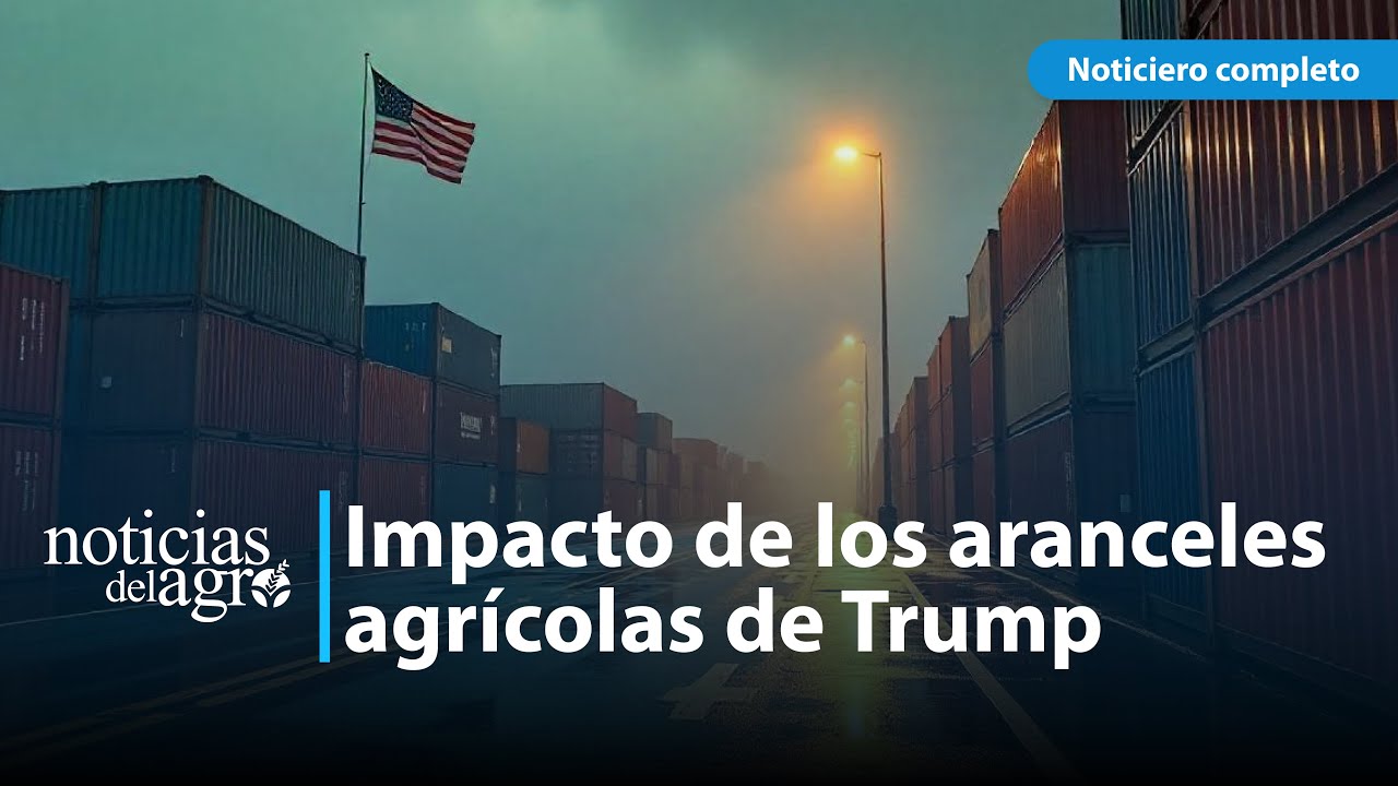 &iquest;Qu&eacute; Pasar&aacute; con la Econom&iacute;a Global por los Aranceles Agr&iacute;colas de Trump?