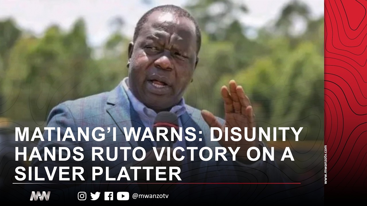 MATIANG’I WARNS: DISUNITY HANDS RUTO VICTORY ON A SILVER PLATTER