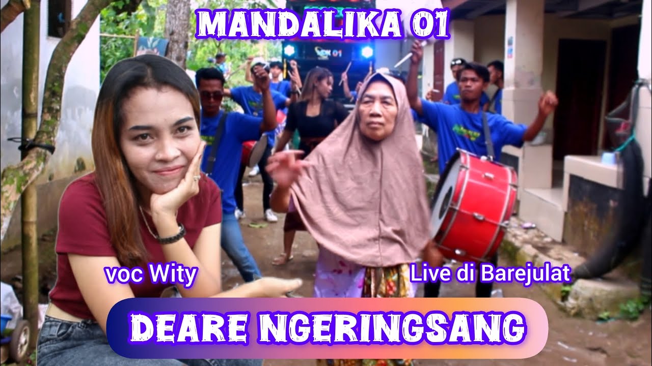 Dedare Ngeringsang voc Wity bersama Mandalika 01 Live di Ranjase Barejulat 