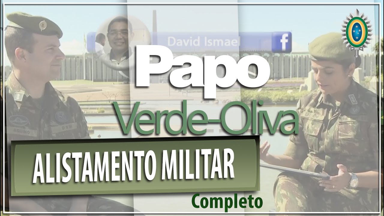 Papo Verde-Oliva - Alistamento Militar