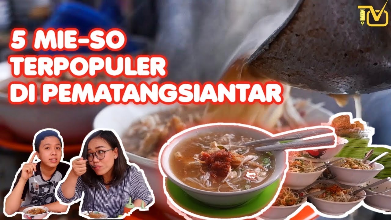 5 Mie-so Terhits di Pematangsiantar