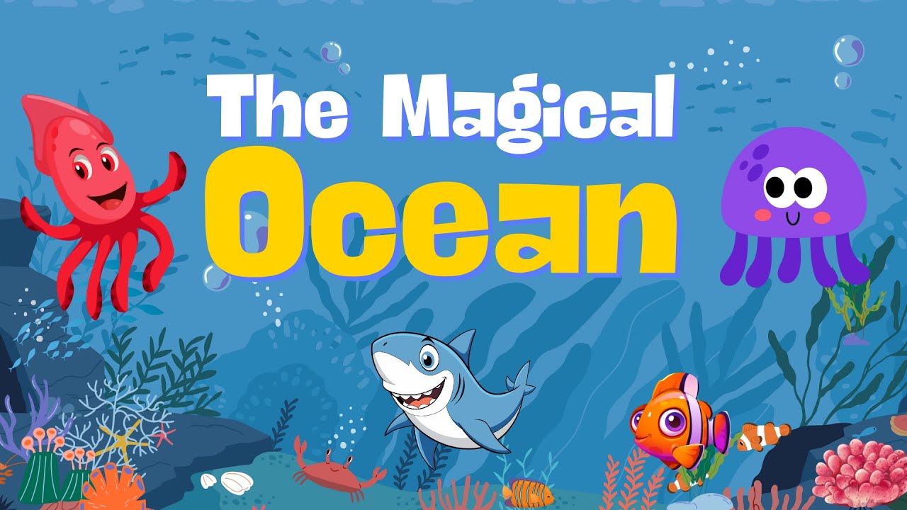 The Magical Ocean: A Bedtime Story of Sea Creatures - Bedtime Stories