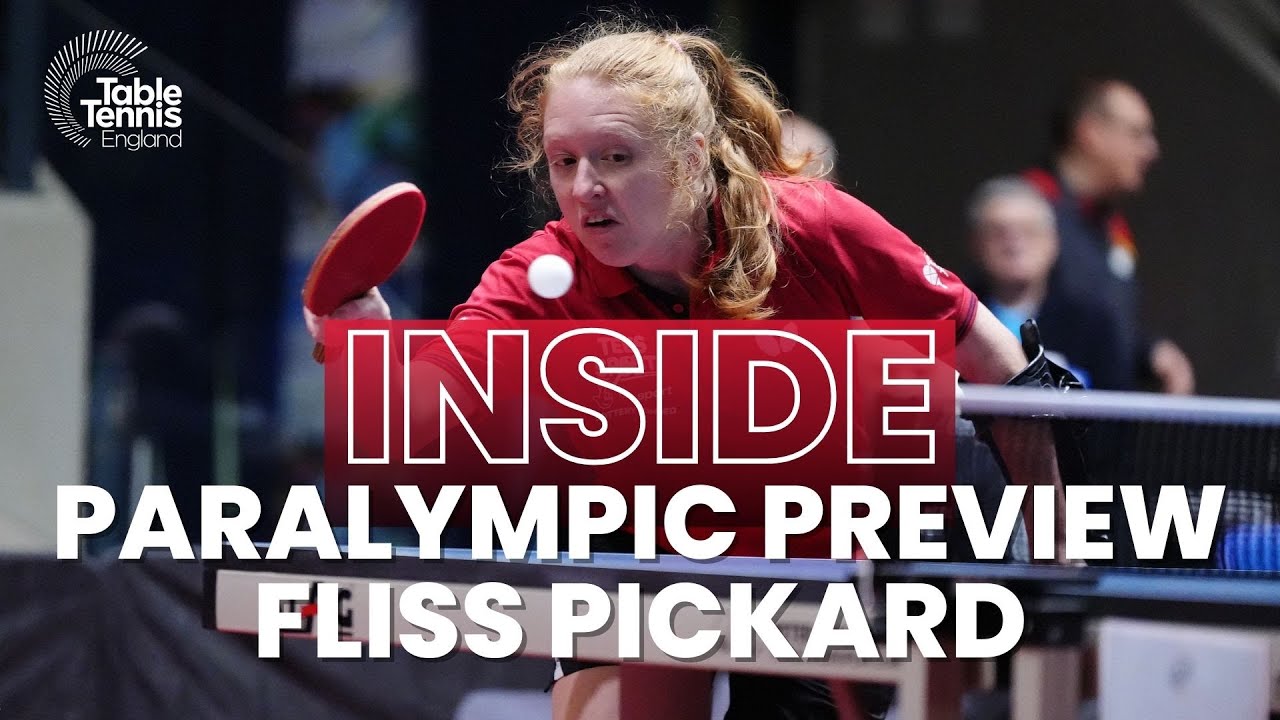 Paralympic Preview with Fliss Pickard | Inside Camp | Table Tennis England