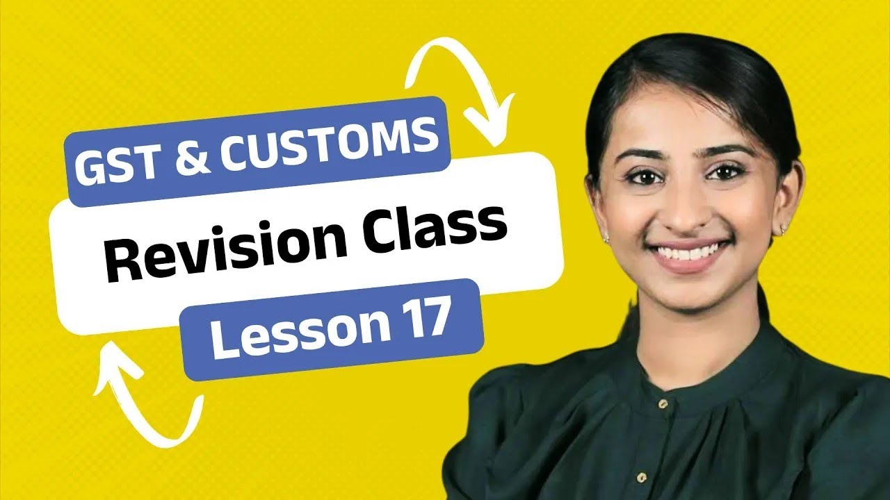 CS Executive GST | Revision Class | Lesson 17: Time, Value and Place of Supply | CA Raksha Kuthnikar