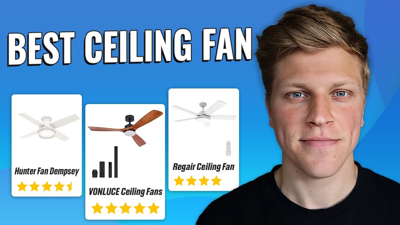 Best Ceiling Fan (2026)