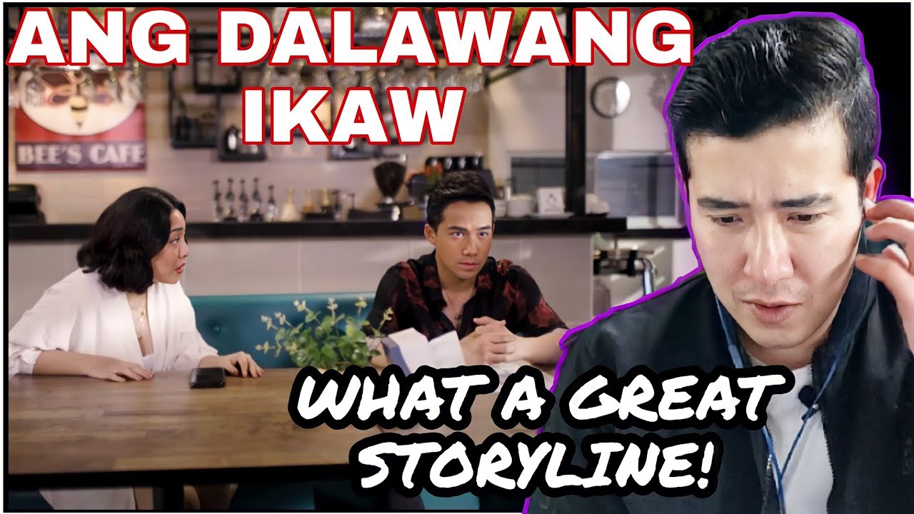 [REACTION] Ang Dalawang Ikaw - TRAILER