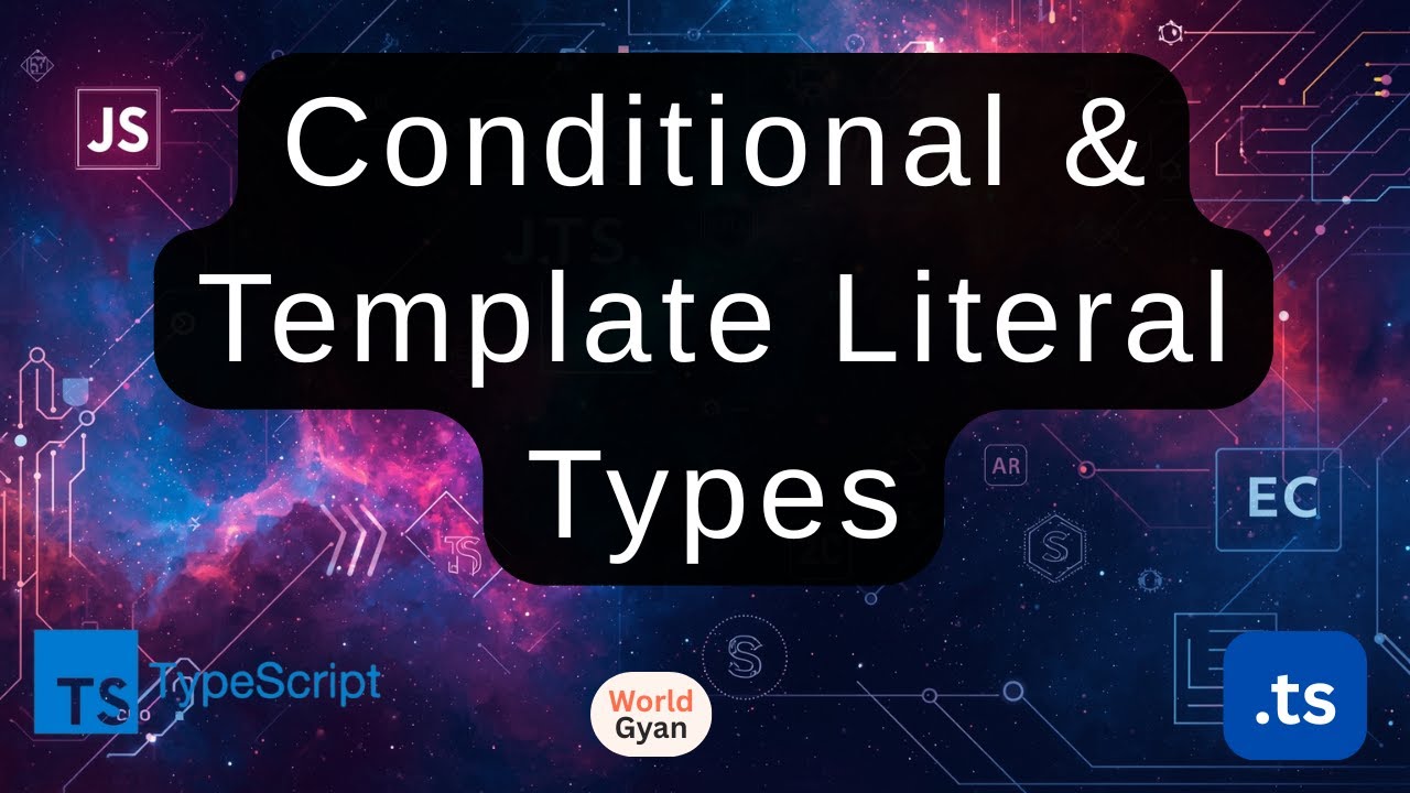 16 | TypeScript Interview Series | Conditional Types & Template Literal Types | Hindi
