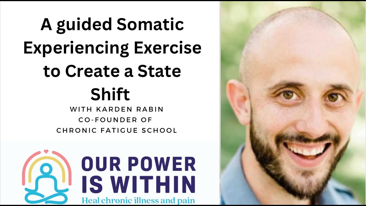Guided Somatic Experiencing to Create a State Shift Using SIBAM & Pendulation with Karden Rabin