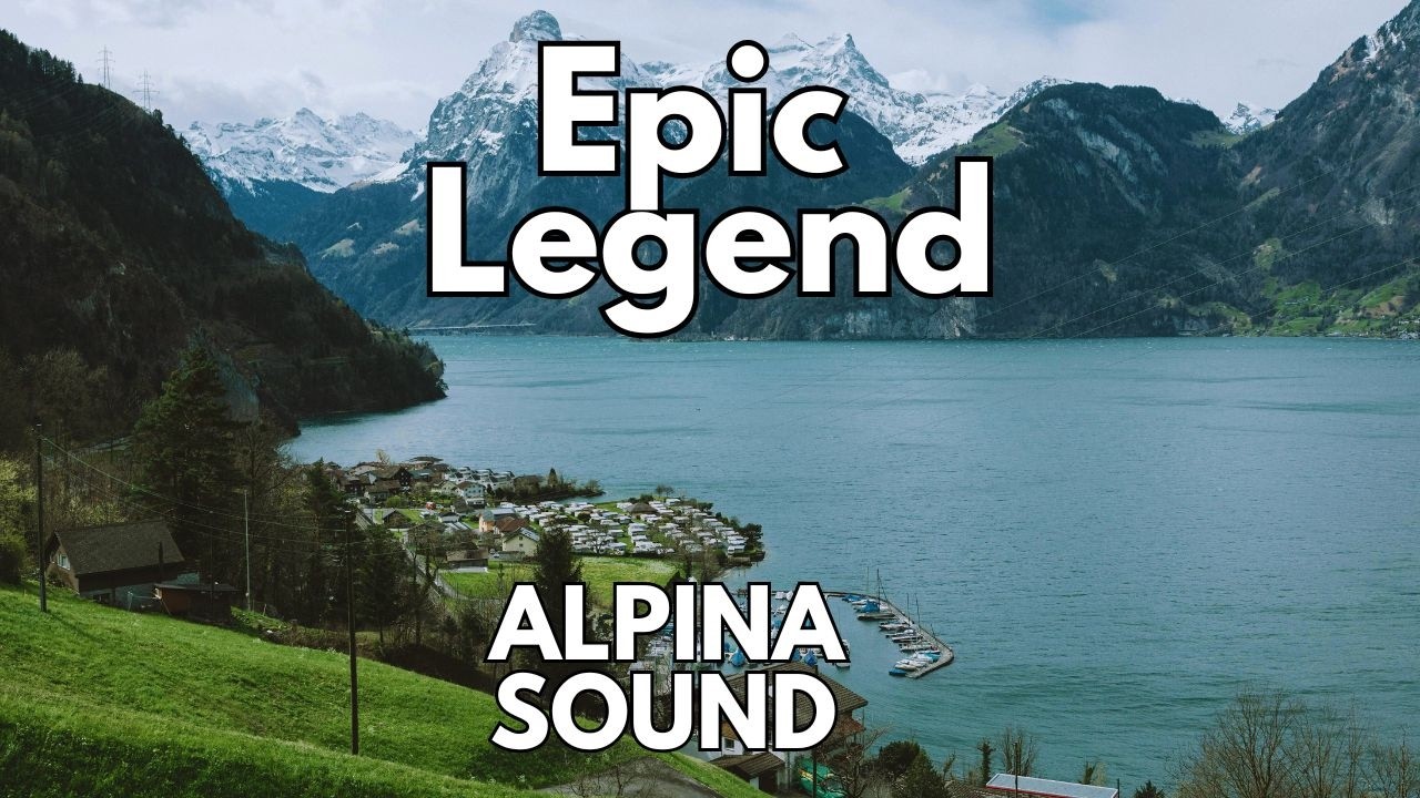 Epic Inspire Cinematic Music | Epic Legend by Alpina Sound