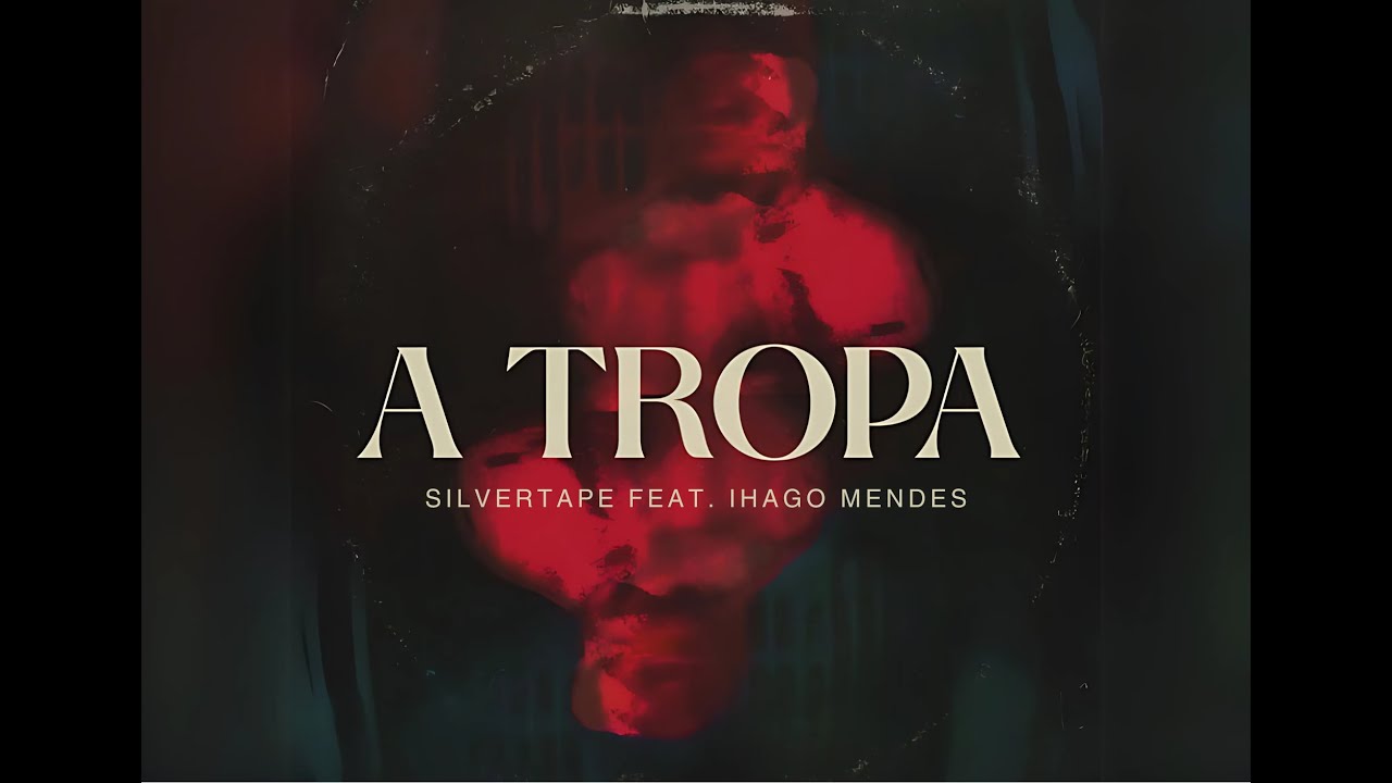 A Tropa &ndash; Silvertape - feat. Ihago Mendes (Clipe Oficial)