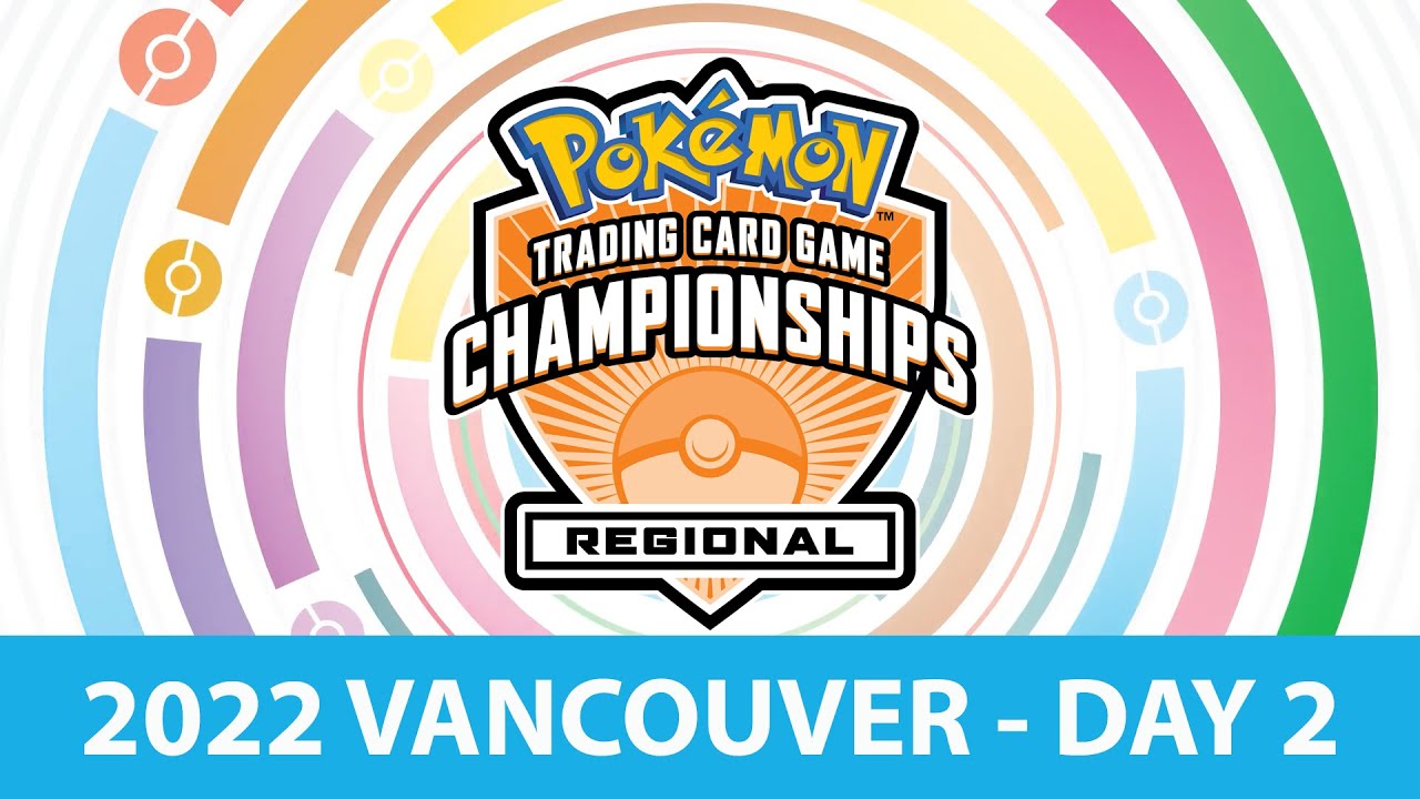 TCG Day 2 | 2022 Pokémon Vancouver Regionals