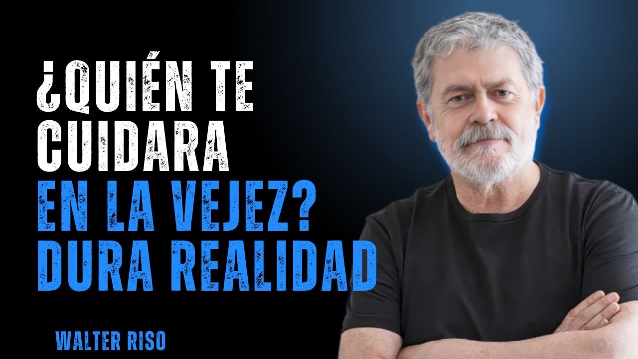 ¿Quién Cuidara de ti en la Vejez_ La dura VERDAD