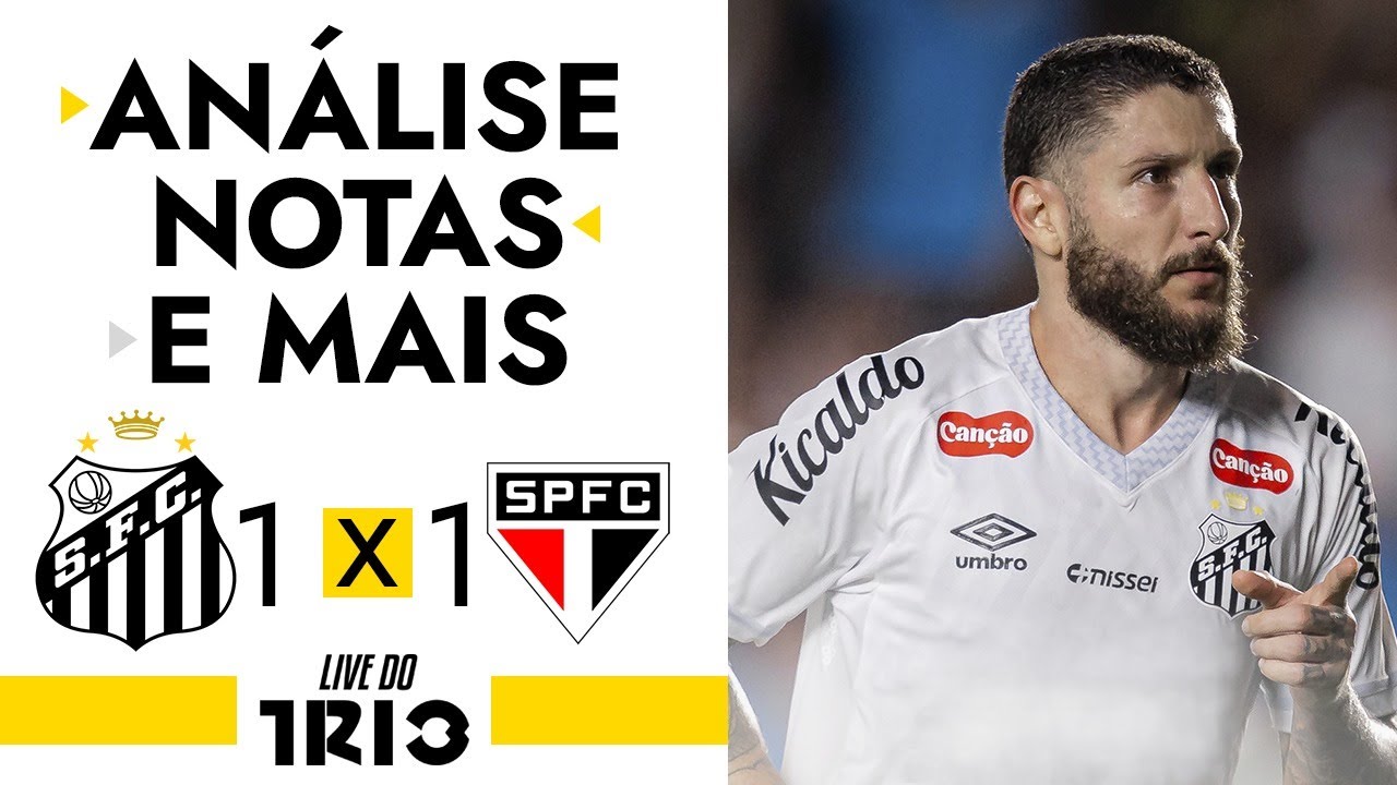 Live do Trio: PROTESTOS marcam EMPATE entre SANTOS e SP