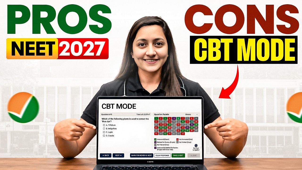 NEET 2027 CBT MODE | PROS vs CONS, Difficulty level