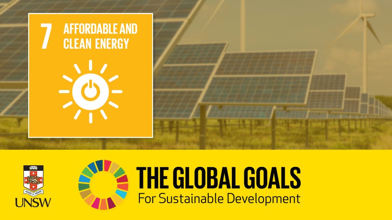 Sustainable Development Goal 7 - Affordable and Clean Energy - Alistair Sproul
