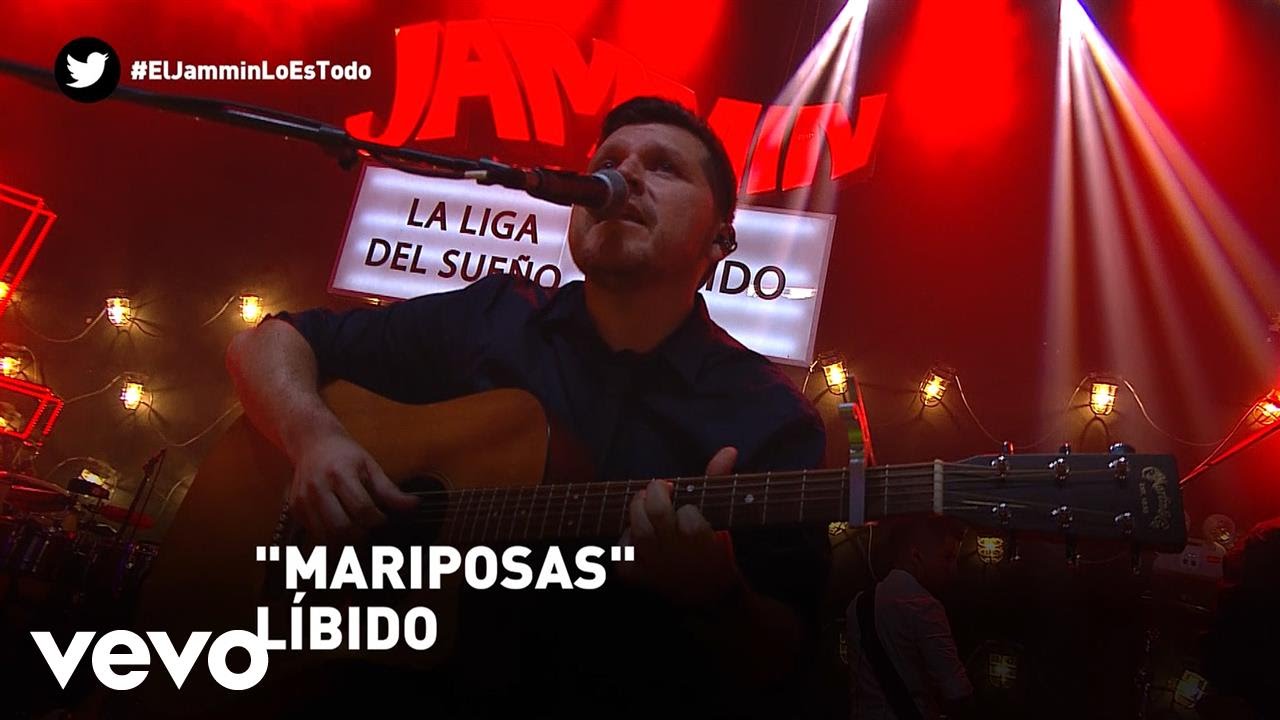 Libido - Mariposas (Jammin)
