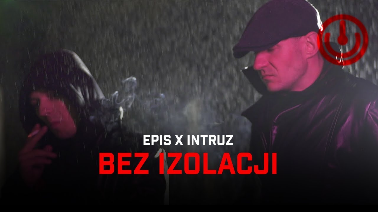 EPIS x INTRUZ - BEZ IZOLACJI