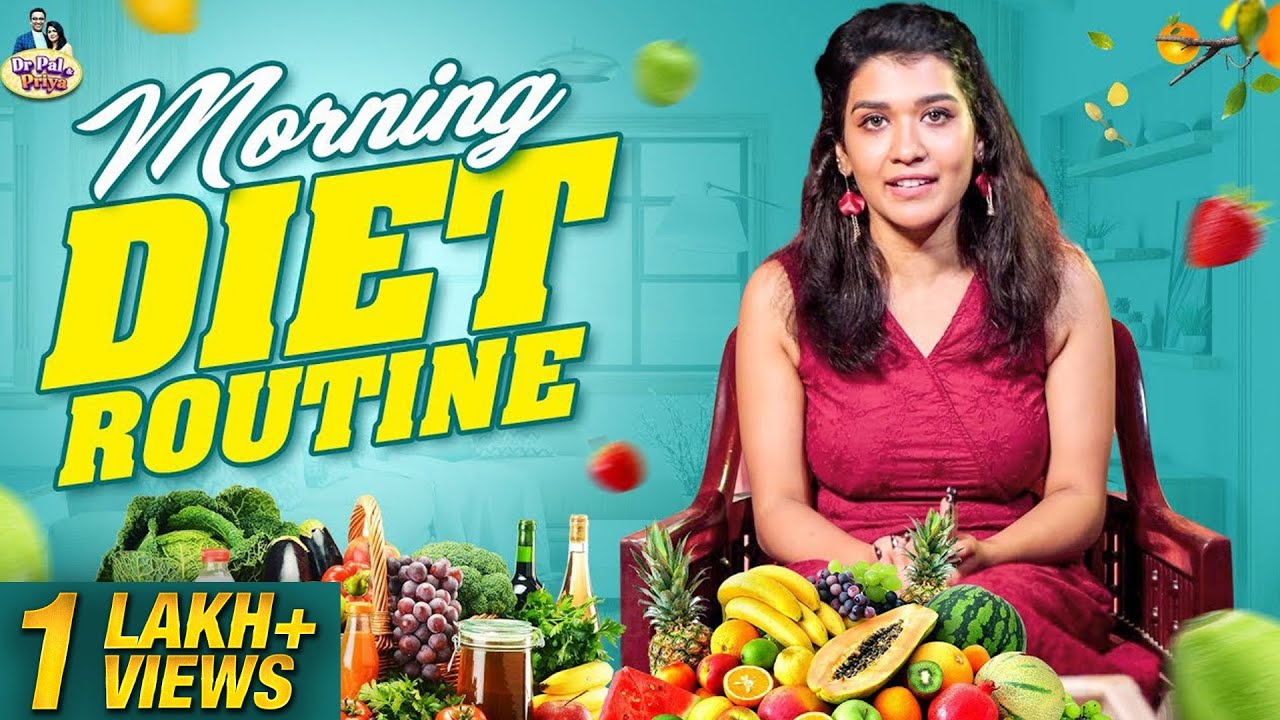 My Diet Routine | Dr Pal & Priya (Tamil)