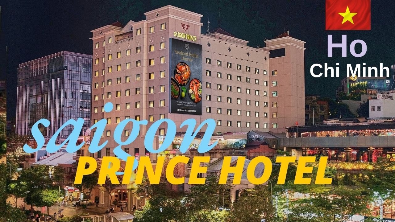 Saigon Prince Hotel Elegance in the Heart of Ho Chi Minh City I Where Comfort Meets City Exploration
