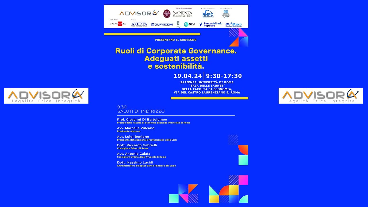 RUOLI DI CORPORATE GOVERNANCE. ADEGUATI ASSETTI E SOSTENIBILITA’.