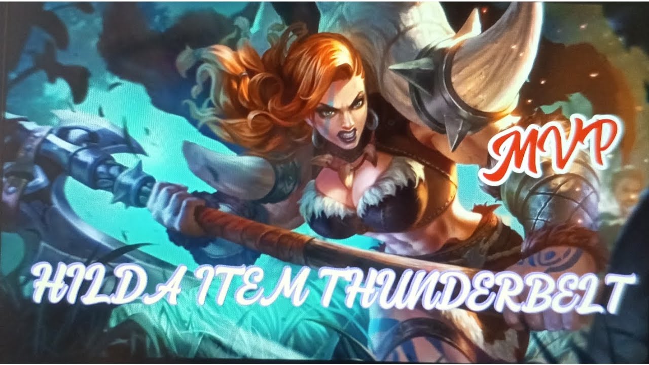 Build Hilda tersakit pake THUNDERBELT:Cara menggunakan Hilda di Roam