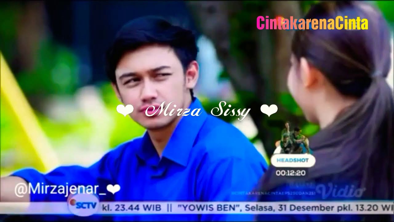 Cinta karena cinta -  ❤ mirza  sissy ❤