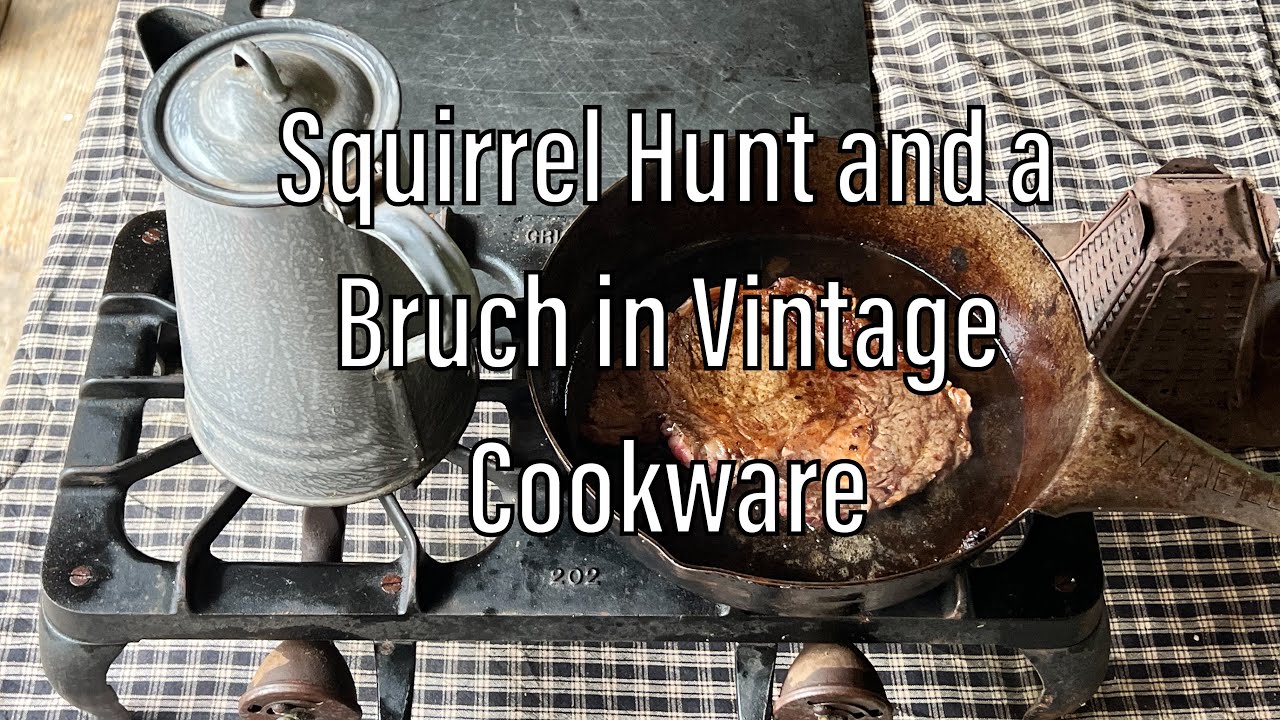 Squirrel Hunt and a Vintage Brunch