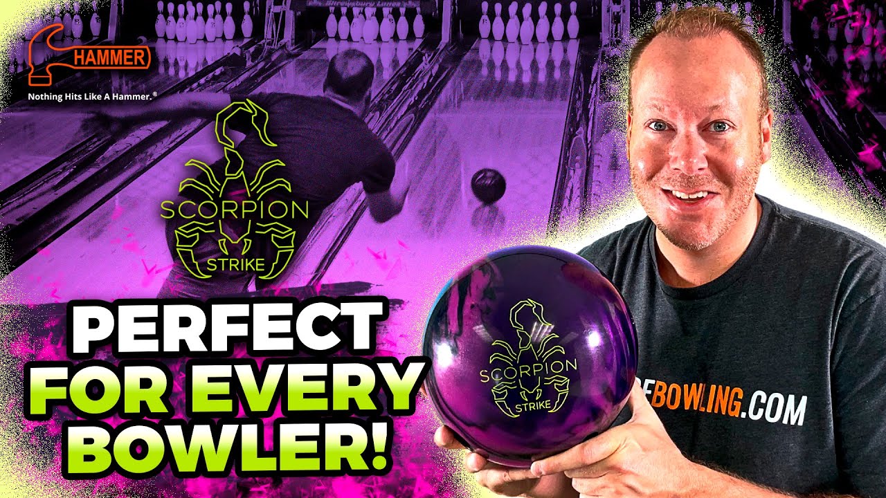 Hammer Scorpion Strike. A Bowling Ball That's Perfect for Every Bowler!