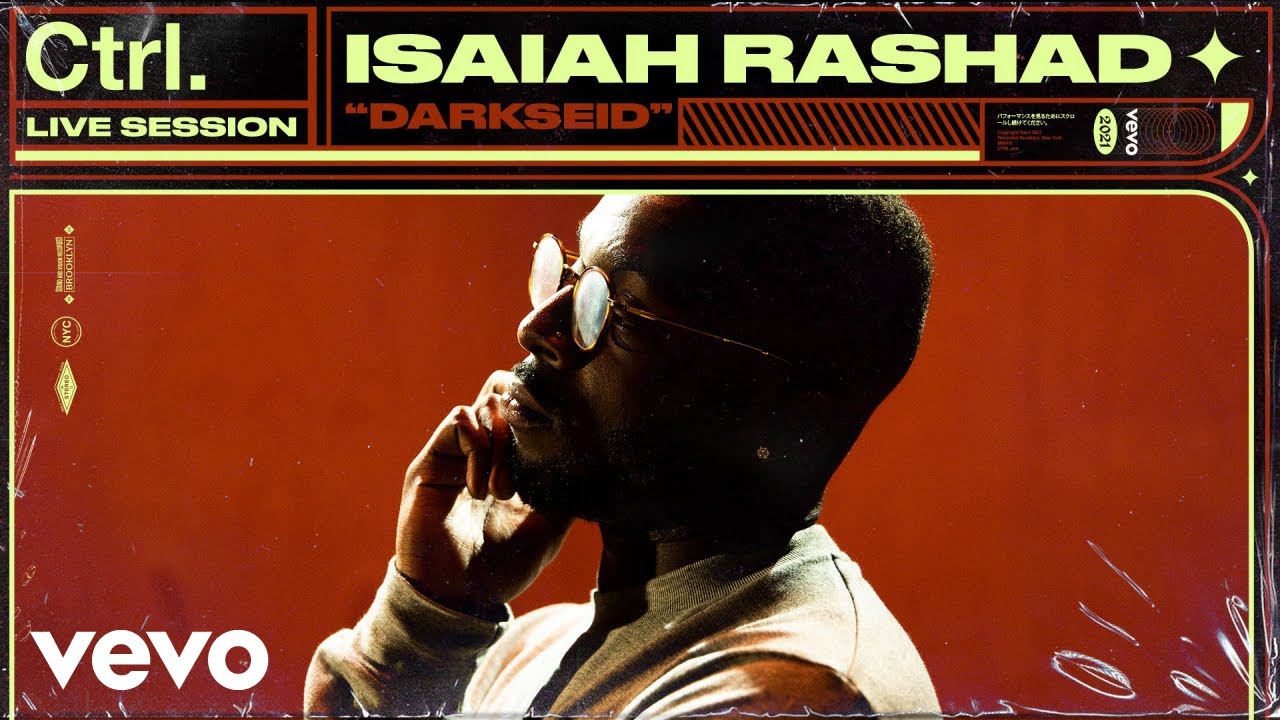 Isaiah Rashad - Darkseid (Live Session) | Vevo Ctrl