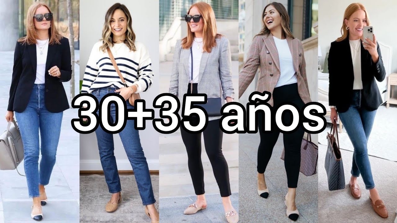 OUTFITS PARA MUJER DE 30+35 A&Ntilde;OS 
