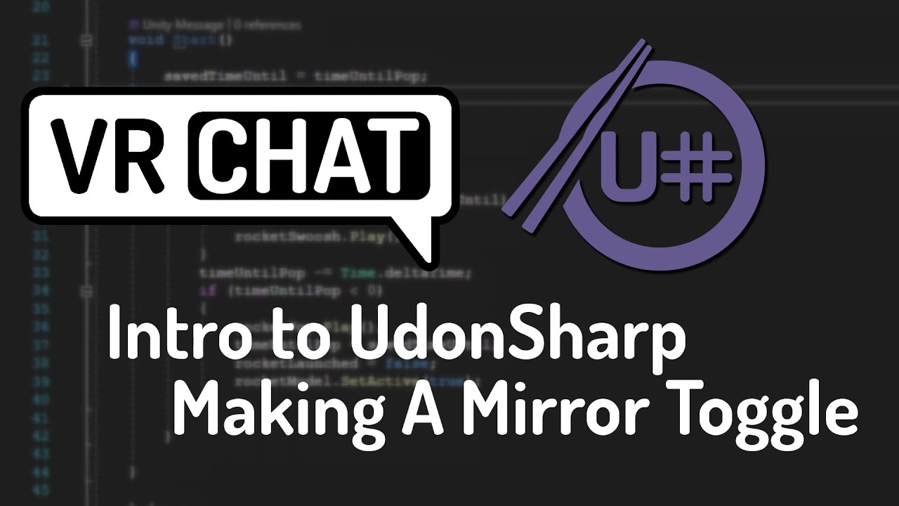 VRChat Intro To UdonSharp: Toggle a Mirror
