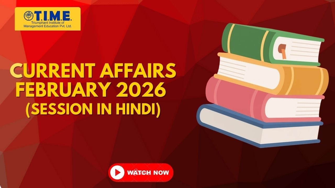 Current Affairs - February 2026 (SESSION IN HINDI)