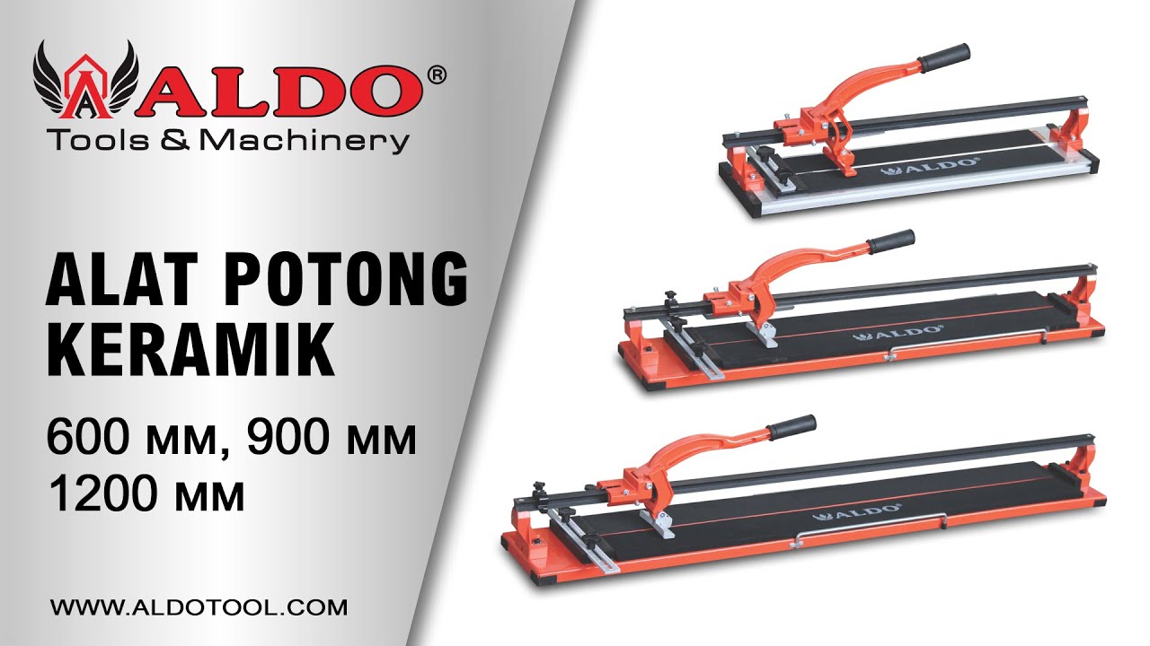 ALDO Alat Potong Keramik 600/900/1200mm