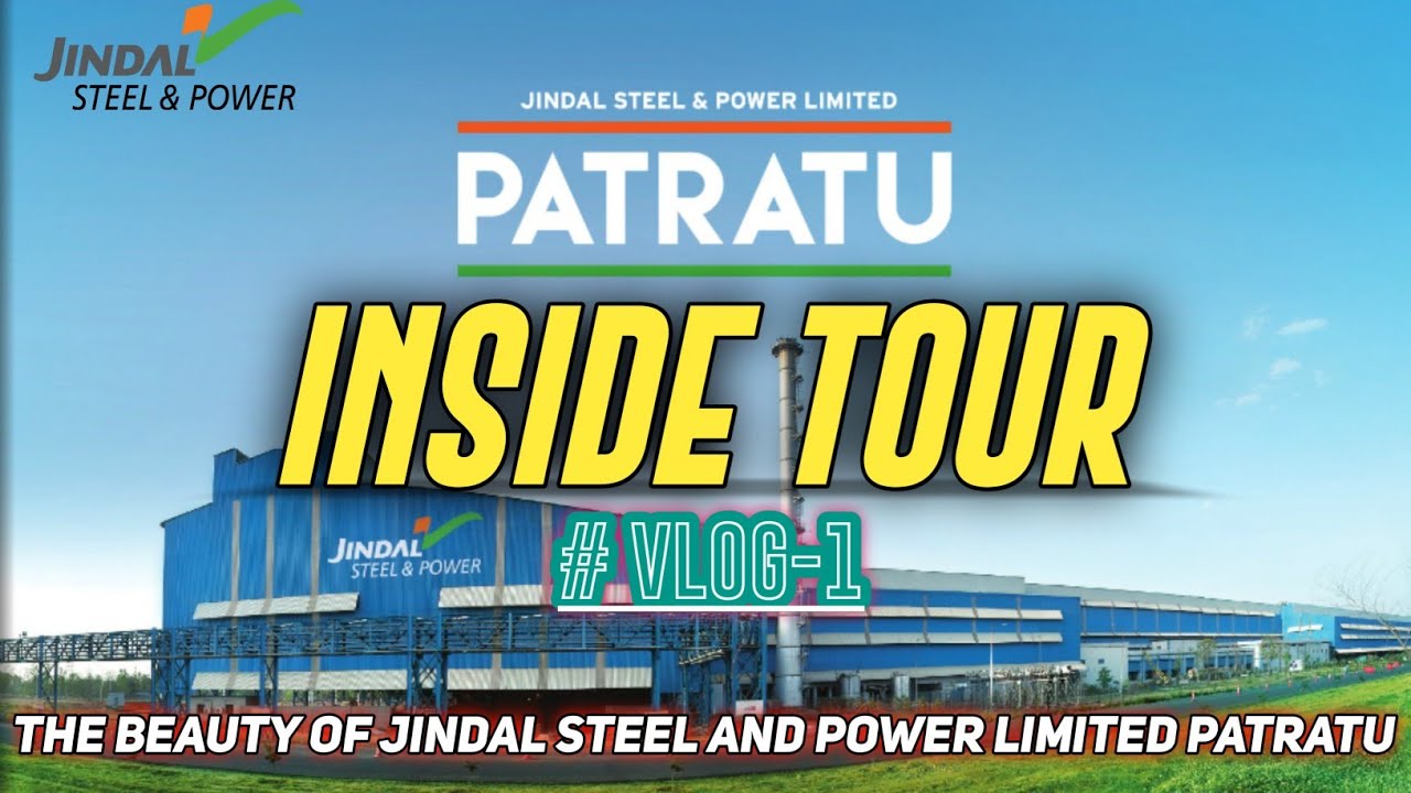 Jindal Steel and Power limited Patratu #vlog/ JSPL Plant tour ( Beauty Of jspl Patratu plant) #vlogs