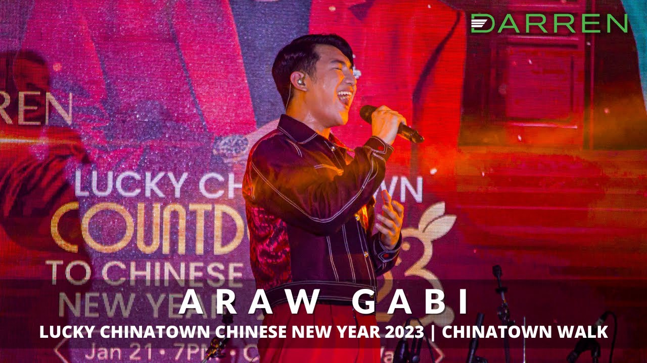 DARREN - Araw Gabi | Lucky Chinatown CNY 2023