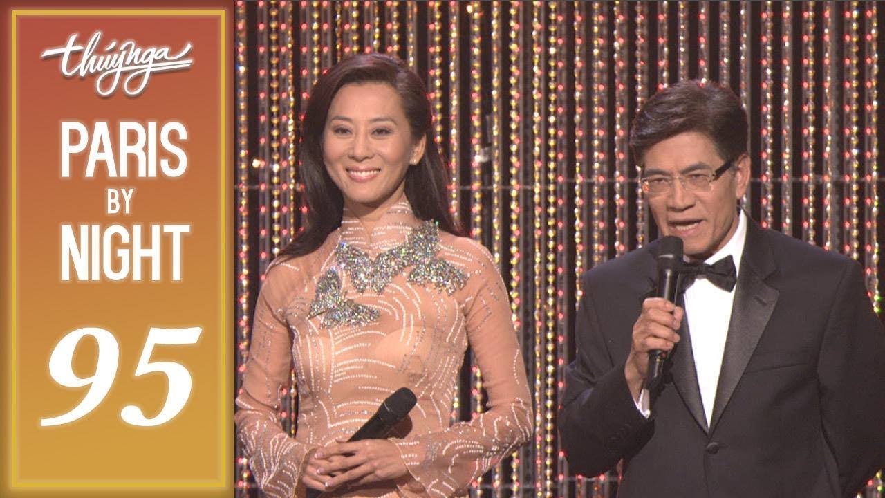 Paris By Night 95 - Cám Ơn Cuộc Đời (25th Anniversary Phần 2 - Full Program)