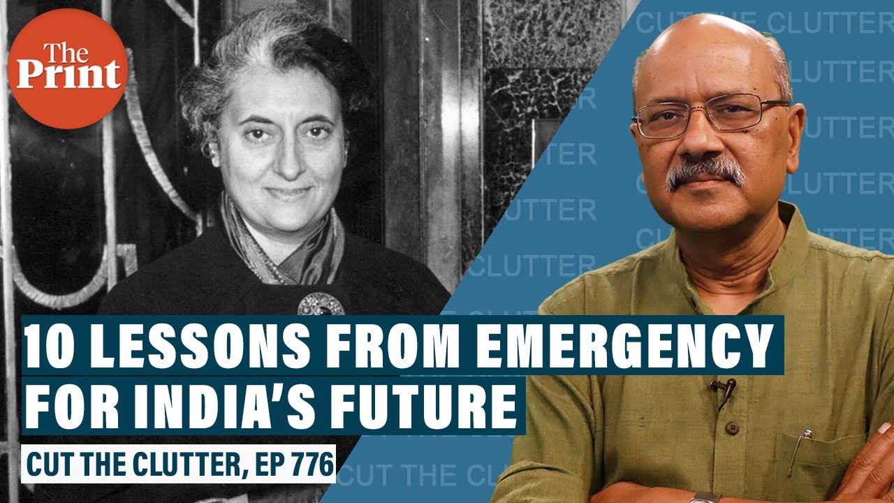 Ten key lessons for the present & future of Indian politics from Emergency on its 46th anniversary