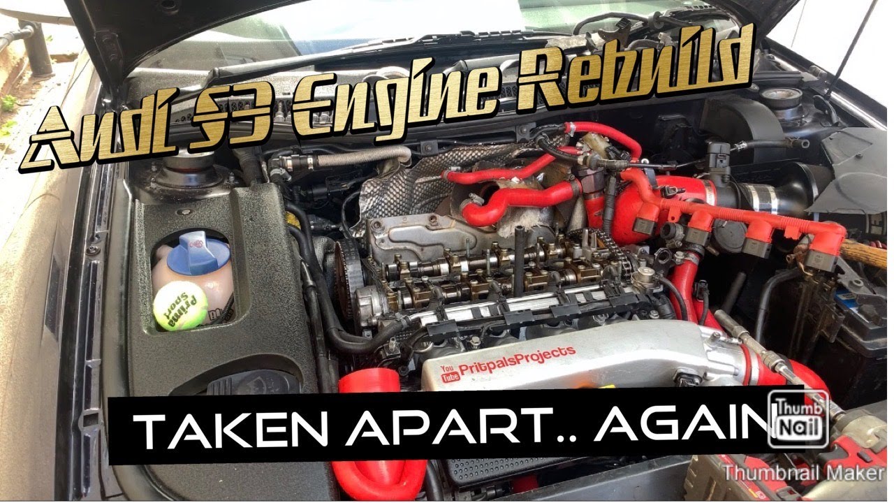 Audi S3 8L Engine Rebuild Part 5 *20V's LOVE COMING APART  | Pritpal's Projects