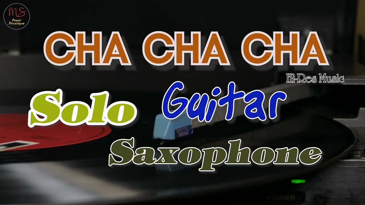 Hi-Res Music Solo Cha Cha Cha Saxophone, Guitar Dancing