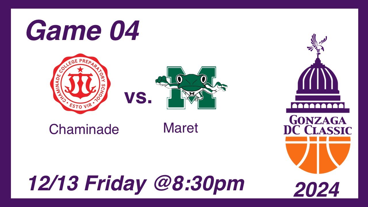 2024 - Game 04:Chaminade vs. Maret