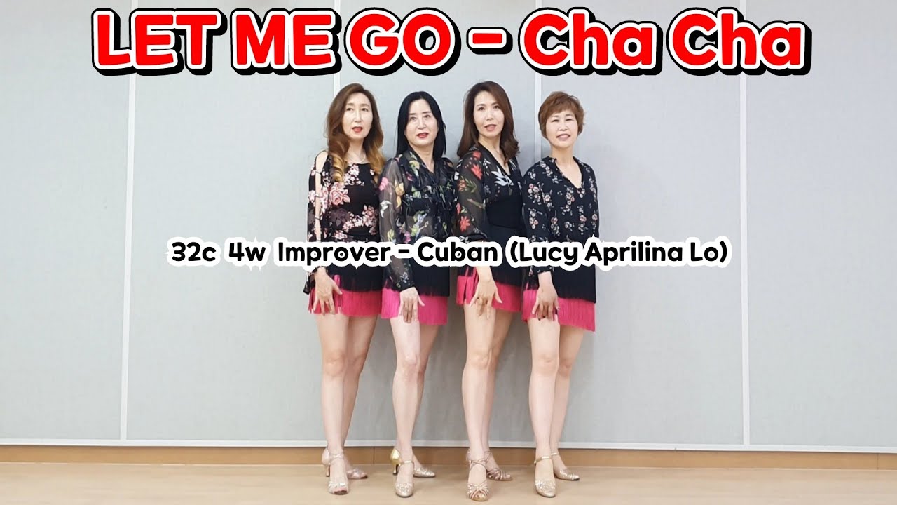 LET ME GO - Cha Cha Line Dance | Lucy Aprilina Lo (INA) | #라인댄스 #linedance #chacha #차차차 #국금선라인댄스