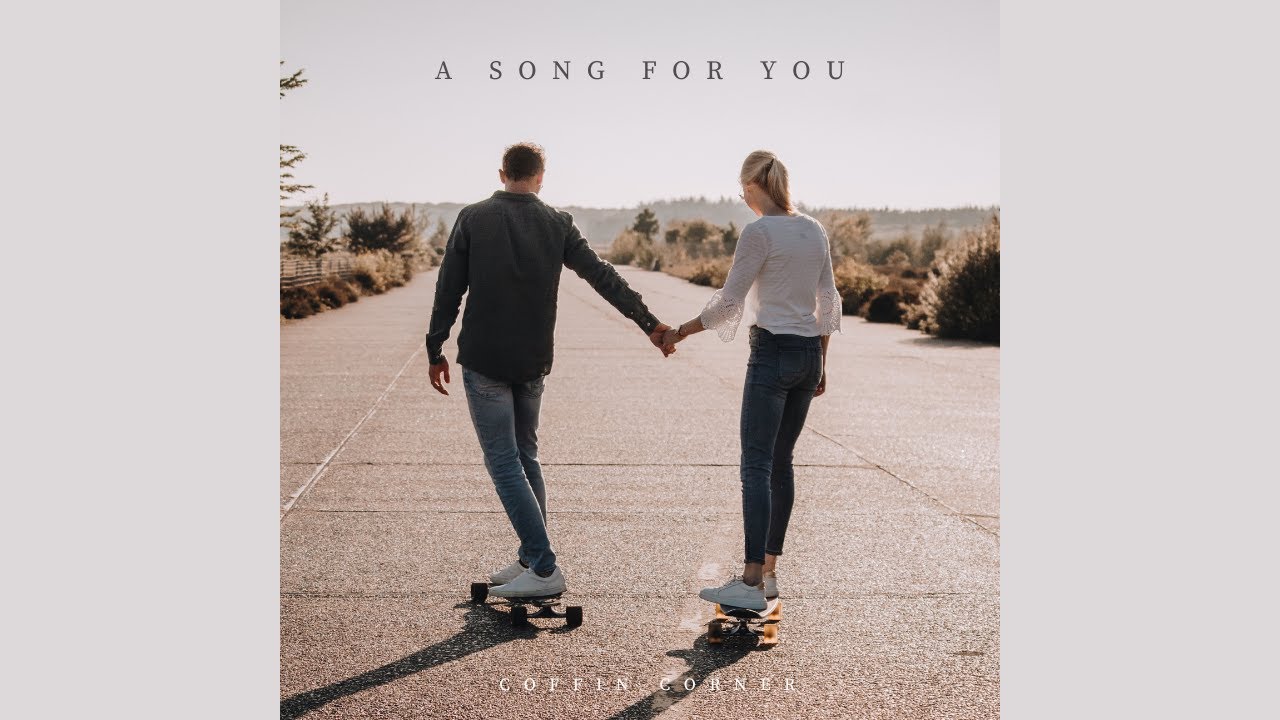 Coffin Corner - A Song For You -