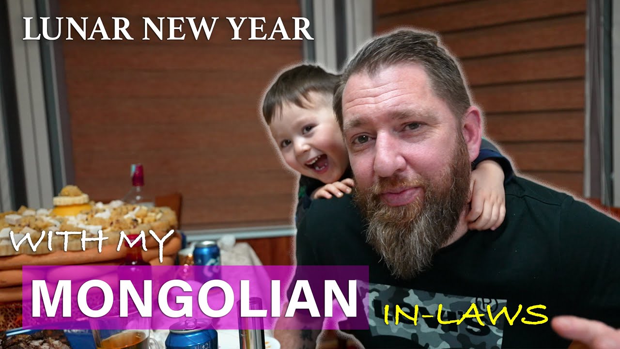 What Lunar New Year with my Mongolian In-Laws is like