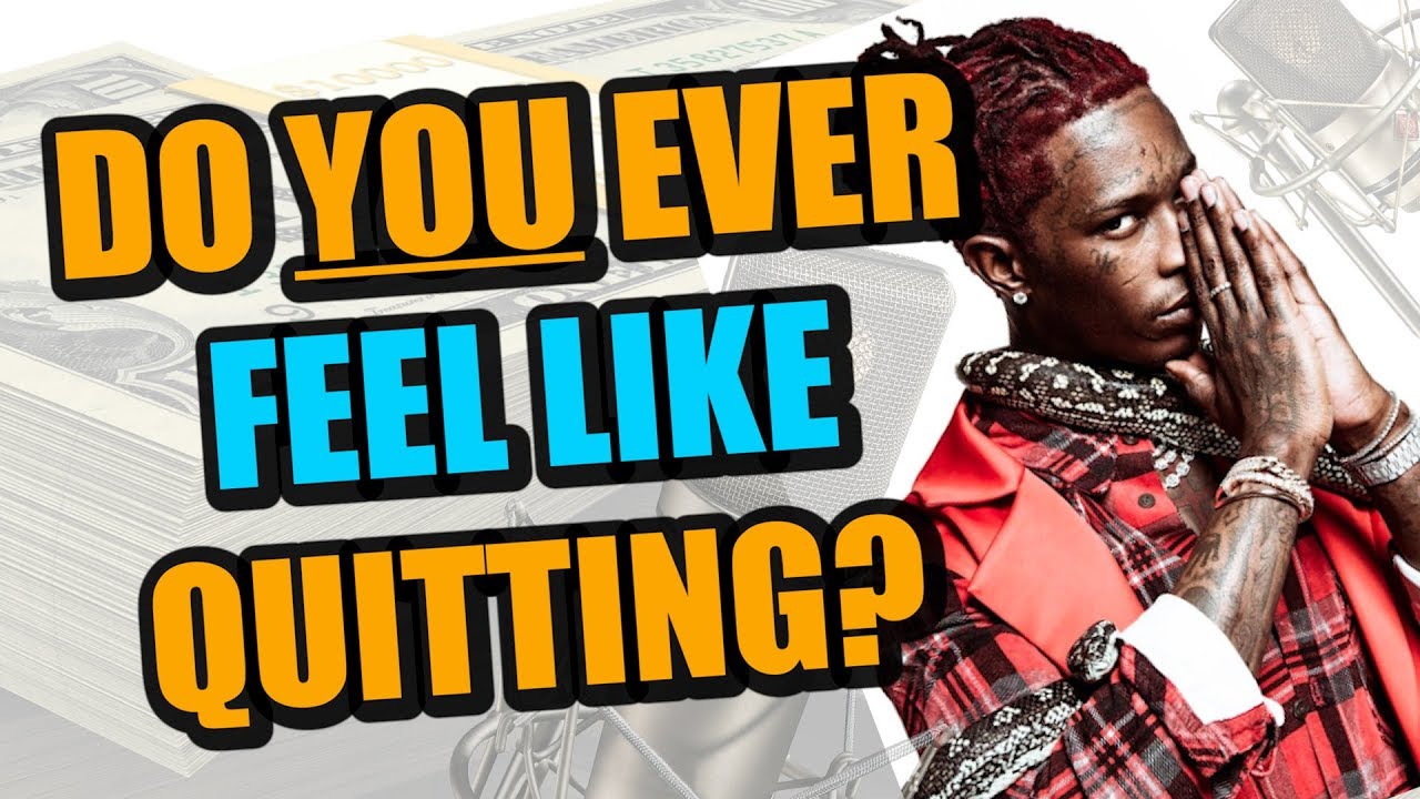 6 Things To Do When You Feel Like Quitting The Music Business