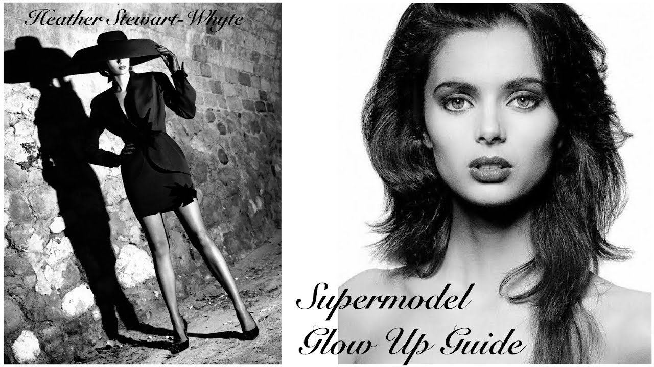 How to Glow Up Like a 90s Supermodel | Heather Stewart-Whyt’s Beauty & Fashion Secrets