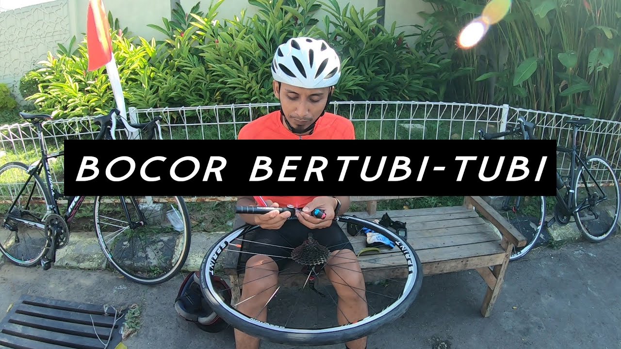 Awas Ban Bocor Bertubi - Tubi | Road bike Indonesia